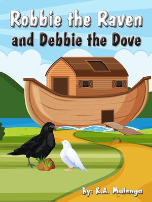 cover image of Robbie the Raven and Debbie the Dove